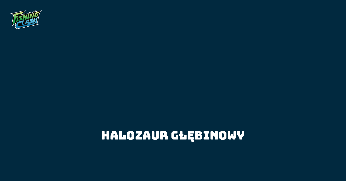 Abyssal halosaur | Fishing Clash